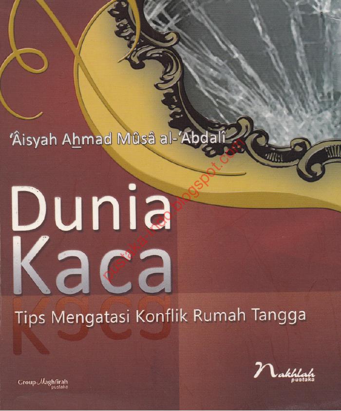 Dunia Kaca : Tips Mengatasi Konflik Rumah Tangga