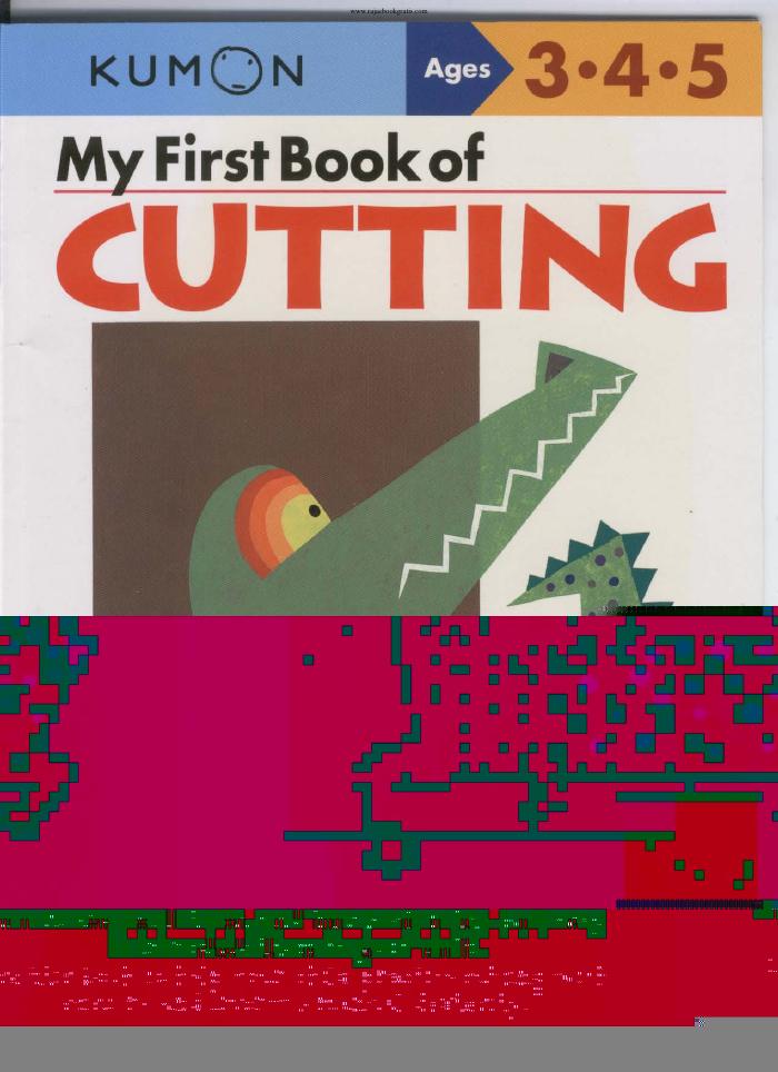 My First Book of Cutting (Ages 3,4,5)