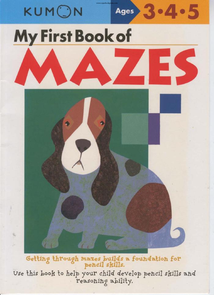 My First Book of Mazes (Ages 3,4,5)