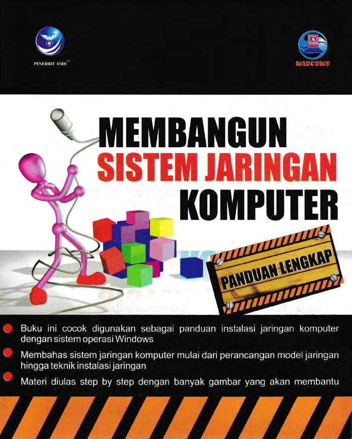 Panduan Lengkap Membangun Sistem Jaringan Komputer