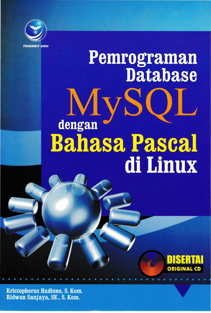 Pemrograman Database MySQL Dengan Bahasa Pascal Di Linux