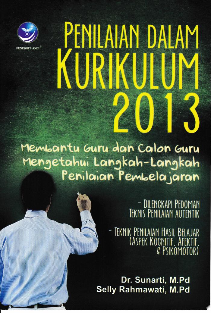 Penilaian Dalam Kurikulum 2013, Membantu Guru dan Calon Guru