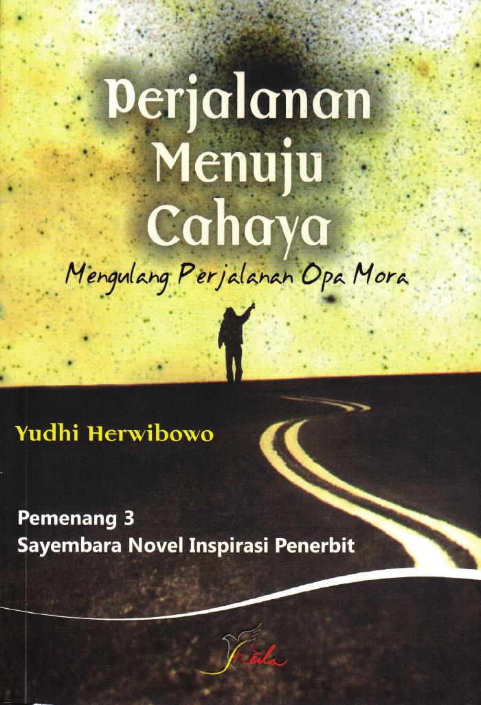 Perjalanan Menuju Cahaya, Mengulang Perjalanan Opa Mora