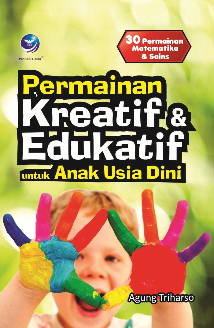 Permainan Kreatif Dan Edukatif Untuk Anak Usia Dini