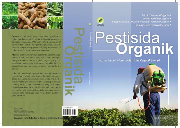 Pestisida Organik, Langkah Mudah Meramu Pestisida Organik Sendiri