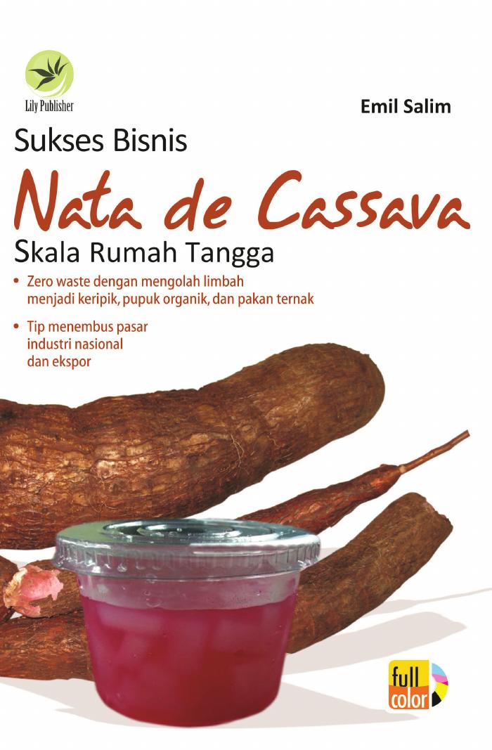 Sukses Bisnis Nata De Cassava Skala Rumah Tangga
