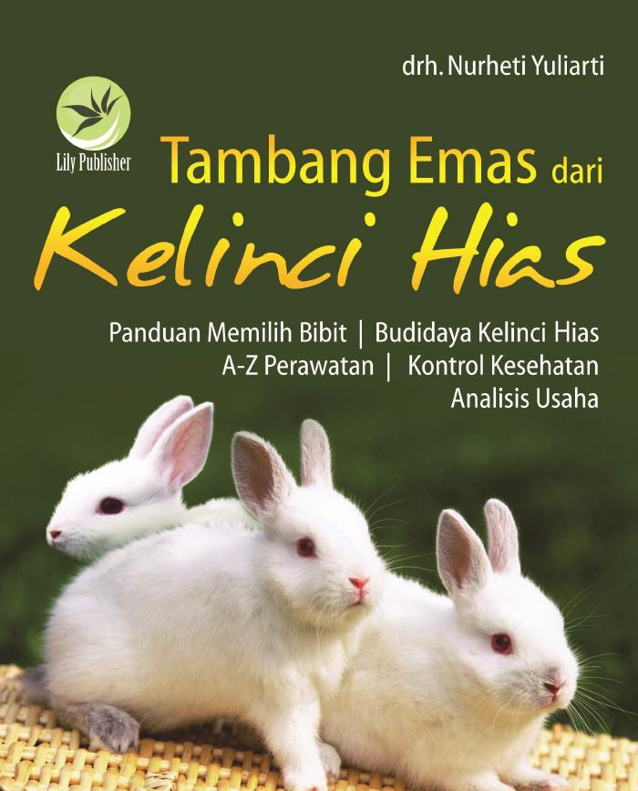 Tambang Emas Dari Kelinci Hias