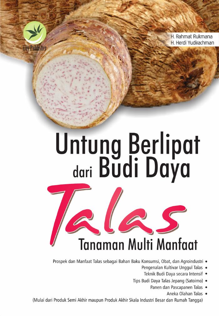 Untung Berlipat Dari Budi Daya Talas Tanaman Multi Manfaat