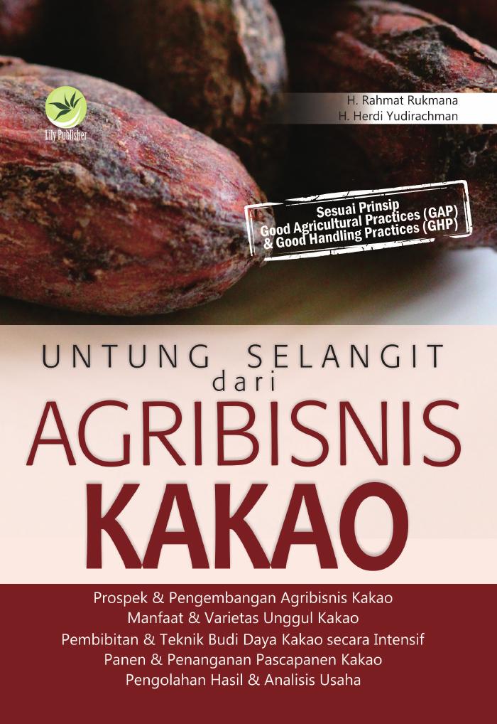Untung Selangit Dari Agribisnis Kakao