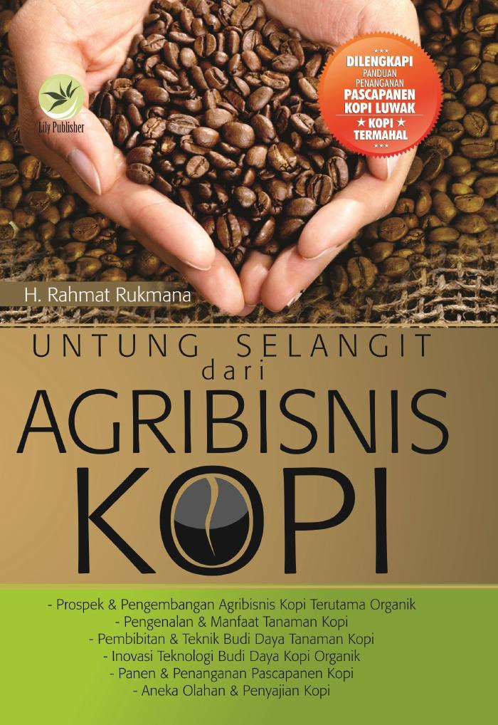 Untung Selangit dari Agribisnis Kopi