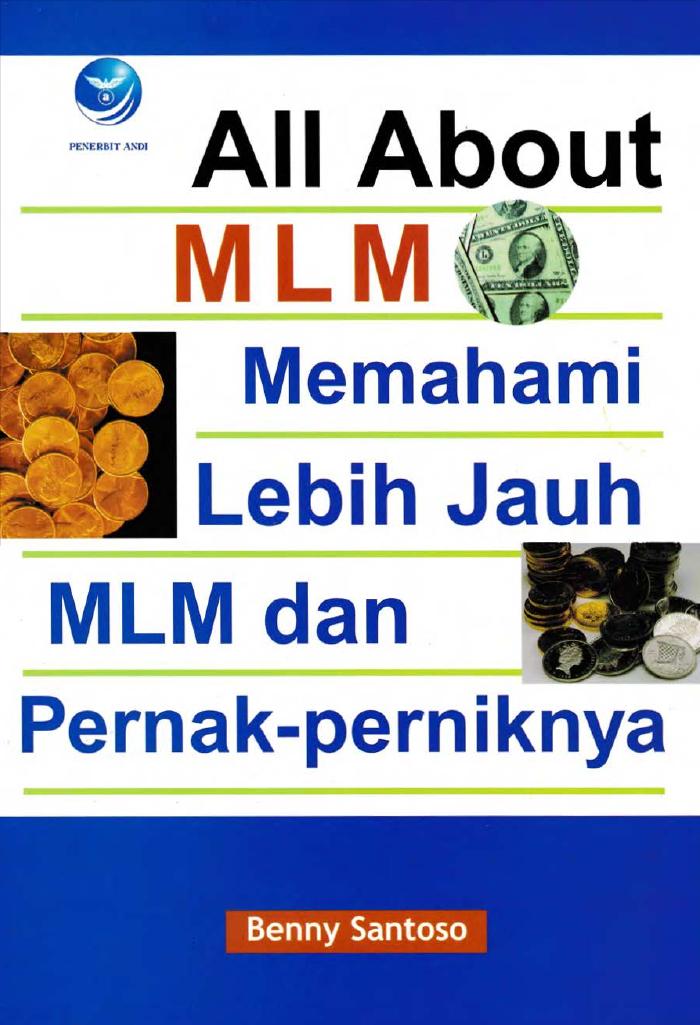 All About MLM  Memahami Lebih Jauh MLM Dan Pernak-Perniknya