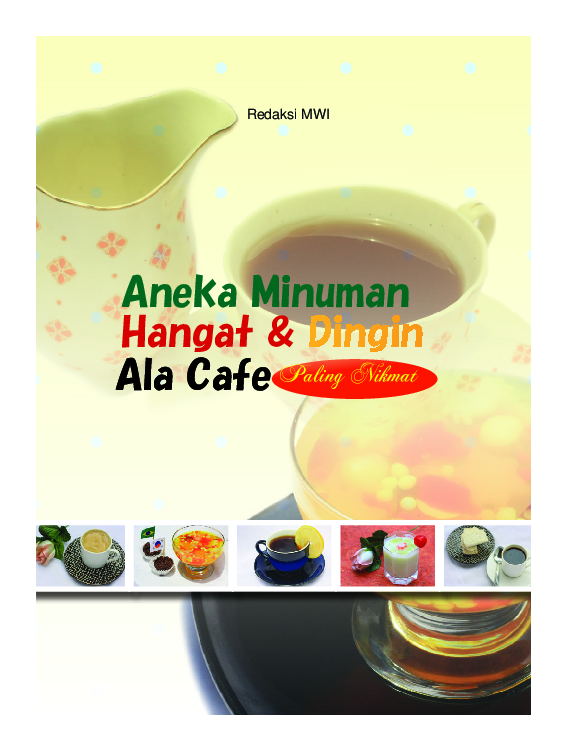 Aneka Minuman Hangat dan Dingin ala Café Paling Nikmat