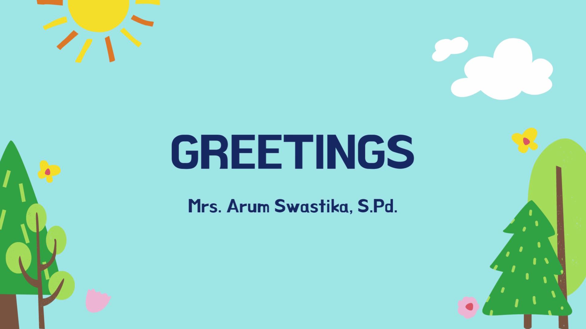 Bahasa Inggris SMP Kelas 7 : Materi "Greetings"
