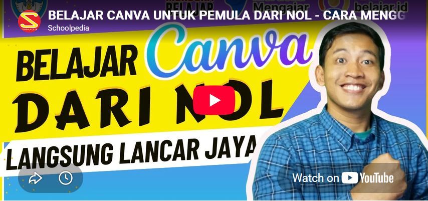 BELAJAR CANVA UNTUK PEMULA DARI NOL - CARA MENGGUNAKAN CANVA