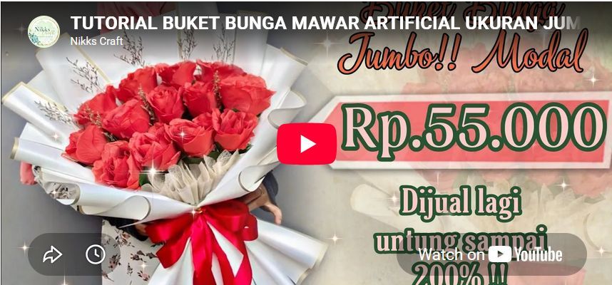 TUTORIAL BUKET BUNGA MAWAR ARTIFICIAL UKURAN JUMBO MODAL Rp.55,000 WRAPPING 3 LEMBAR CELLOPHANE