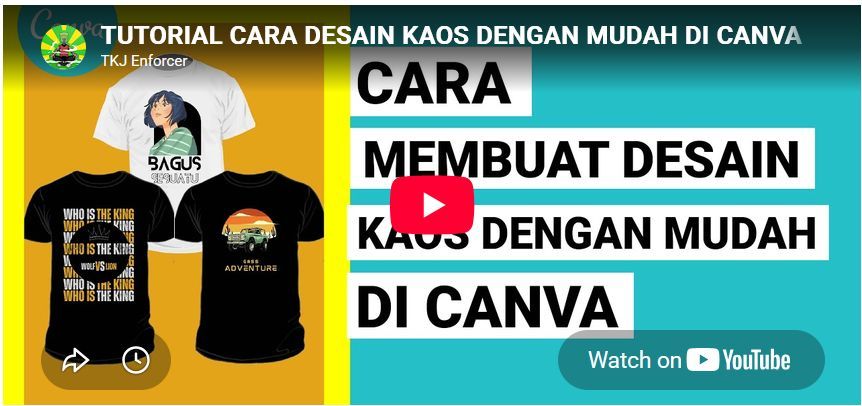 TUTORIAL CARA DESAIN KAOS DENGAN MUDAH DI CANVA