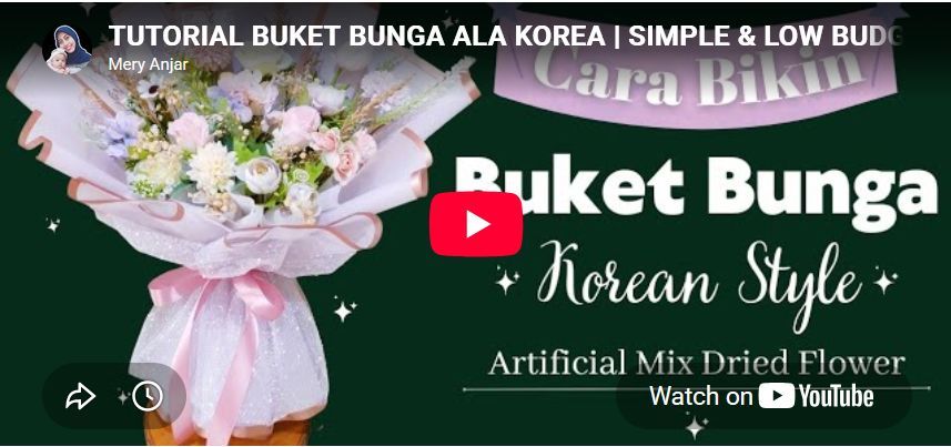 TUTORIAL BUKET BUNGA ALA KOREA | SIMPLE &amp; LOW BUDGET